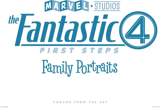 MARVEL STUDIOS FANTASTIC FOUR FIRST STEPS FAMILY PORTRAITS P
