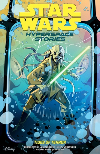 STAR WARS HYPERSPACE STORIES TIDES OF TERROR