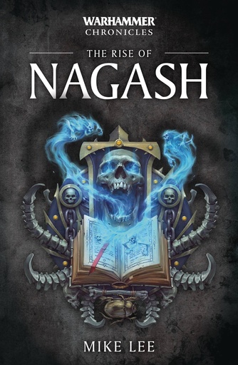 WARHAMMER 40K RISE OF NAGASH