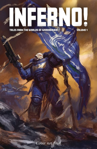 WARHAMMER 40K INFERNO! VOLUME 1