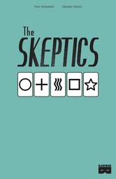THE SKEPTICS
