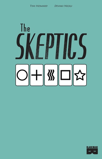 THE SKEPTICS