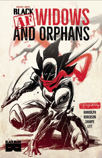 BLACK AF WIDOWS & ORPHANS 01