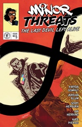 MINOR THREATS LAST DEVIL LEFT ALIVE 5 (CVR A) (HEPBURN)