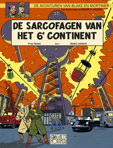 Blake en Mortimer 16 De Sarcofagen Van Het 6E Continent 1