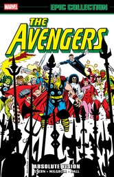 AVENGERS EPIC COLLECTION ABSOLUTE VISION