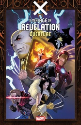X MEN AGE OF REVELATION OVERTURE