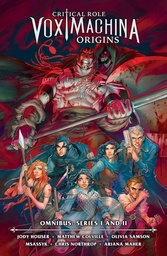 CRITICAL ROLE VOX MACHINA ORIGINS OMN SERIES I II