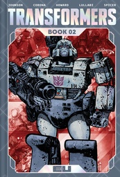TRANSFORMERS DLX ED HC 02 JORGE CORONA & MIKE SPICER CVR