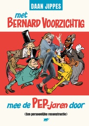 Met Bernard Voorzichtig mee de PEP-jaren door