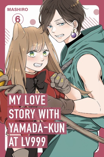 MY LOVE STORY WITH YAMADA-KUN AT LV999 VOLUME 6