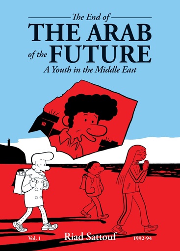 END OF THE ARAB OF THE FUTURE: A YOUTH IN THE MIDDLE EAST 01