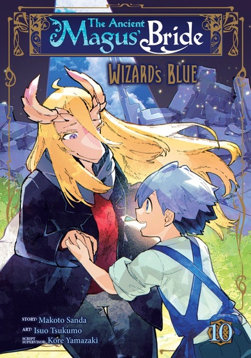 THE ANCIENT MAGUS' BRIDE: WIZARD'S BLUE 10