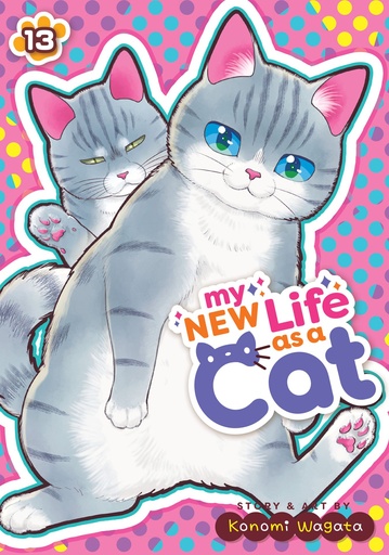 MY NEW LIFE AS A CAT 13