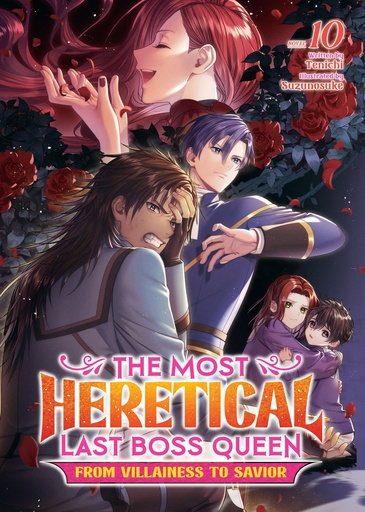 THE MOST HERETICAL LAST BOSS QUEEN: FROM VILLAINESS TO SAVIO