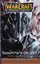 WARCRAFT THE SUNWELL TRILOGY 2 SHADOWS OF ICE