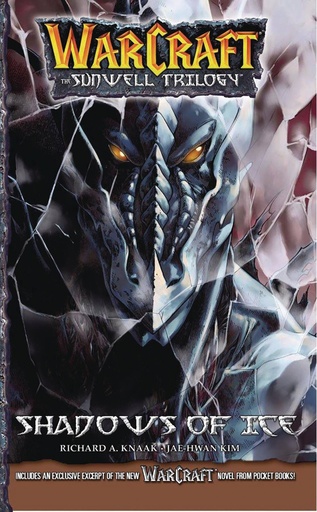 WARCRAFT THE SUNWELL TRILOGY 2 SHADOWS OF ICE