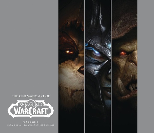CINEMATIC ART OF WORLD OF WARCRAFT HC 01
