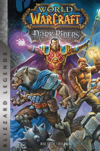 WORLD OF WARCRAFT DARK RIDERS
