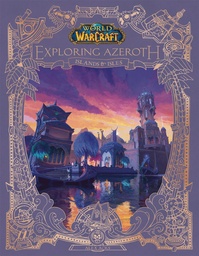 WORLD OF WARCRAFT EXPLORING AZEROTH ISLANDS & ISLES