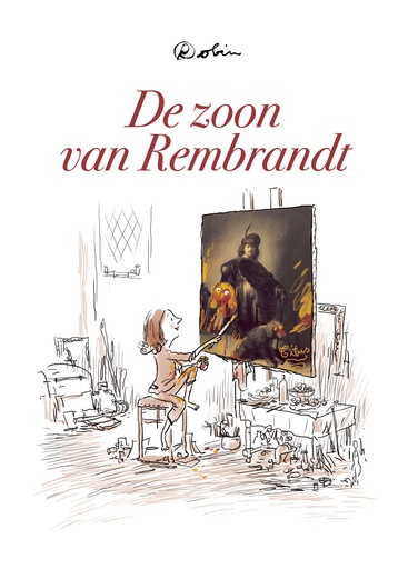 De Zoon Van Rembrandt