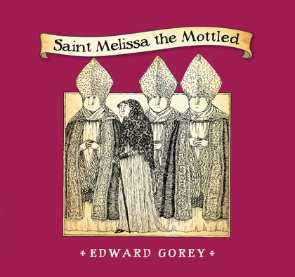 SAINT MELISSA THE MOTTLED HC