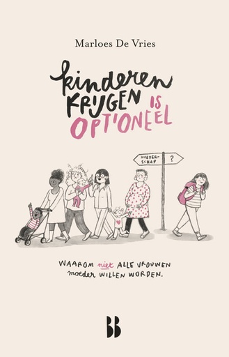 Optioneel 2 Kinderen krijgen is optioneel