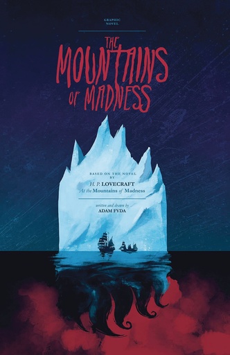 MOUNTAINS OF MADNESS HC