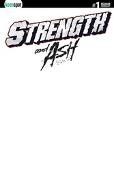 STRENGTH & ASH 1 CVR D INC 1:25 BLANK SKETCH VAR (FREE)