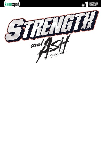 STRENGTH & ASH 1 CVR D INC 1:25 BLANK SKETCH VAR (FREE)