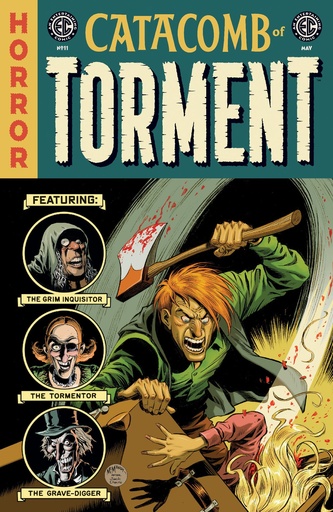 EC CATACOMB OF TORMENT 11 CVR C INC 1:10 SHAWN MCMANUS EC HO
