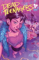 DEAD TEENAGERS 3 CVR A NAOMI FRANQ