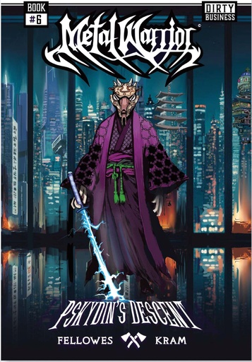 METAL WARRIOR 6 PSYKDINS DESCENT DIRTY BUSINESS