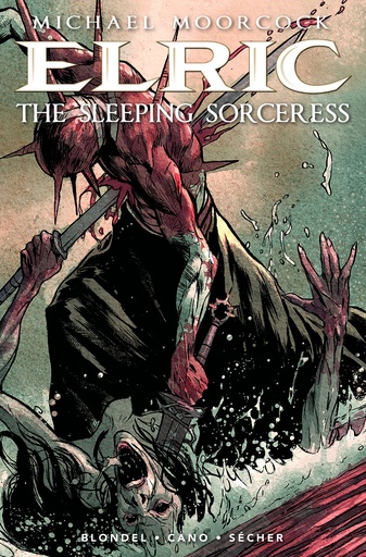 ELRIC THE SLEEPING SORCERESS 2 CVR B VALENTIN SUCHER VAR