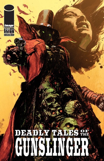 DEADLY TALES OF THE GUNSLINGER SPAWN 19 CVR A PATRIC REYNOLD