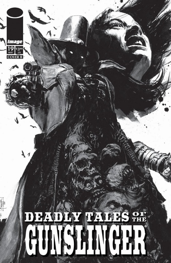 DEADLY TALES OF THE GUNSLINGER SPAWN 19 CVR B PATRIC REYNOLD
