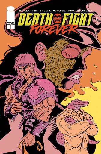 DEATH FIGHT FOREVER 3CVR B AL GOFA VAR