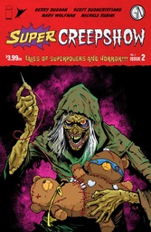 SUPER CREEPSHOW 2CVR B SCOTT BUONCRISTIANO VAR