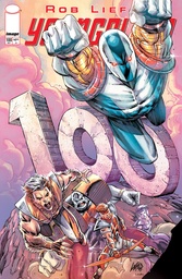 YOUNGBLOOD 100 CVR A ROB LIEFELD