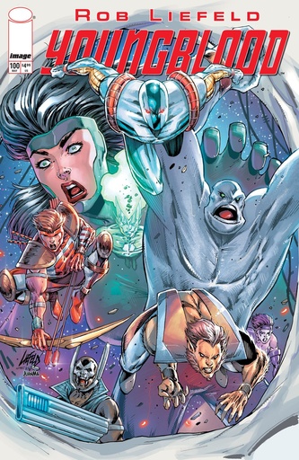 YOUNGBLOOD 100 CVR B ROB LIEFELD VAR