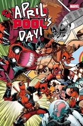 DEADPOOL APRIL POOL S DAY 1