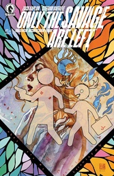ONLY THE SAVAGE ARE LEFT 1 (CVR D) (1 20) (DAVID MACK)