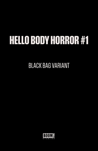 HELLO BODY HORROR 1 C BLACK BAG VAR (DRESSED BLACK BAG WAYSH