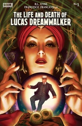 THE LIFE AND DEATH OF LUCAS DREAMWALKER 1 B VARIANT (DRESSED