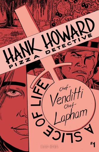 HANK HOWARD PIZZA DETECTIVE A SLICE OF LIFE 1 CVR A DAVID LA
