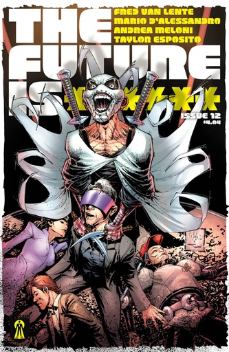 FUTURE IS ****** 12 CVR A WHILCE PORTACIO & ALEX SINCLAIR (B