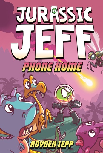 JURASSIC JEFF PHONE HOME (JURASSIC JEFF 3)
