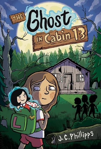 THE GHOST CABIN 13 A GRAPHIC NOVEL