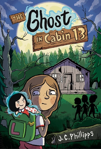 THE GHOST CABIN 13 A GRAPHIC NOVEL
