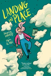LANDING IN PLACE A GRAPHIC NOVEL